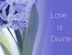 Love is Divine