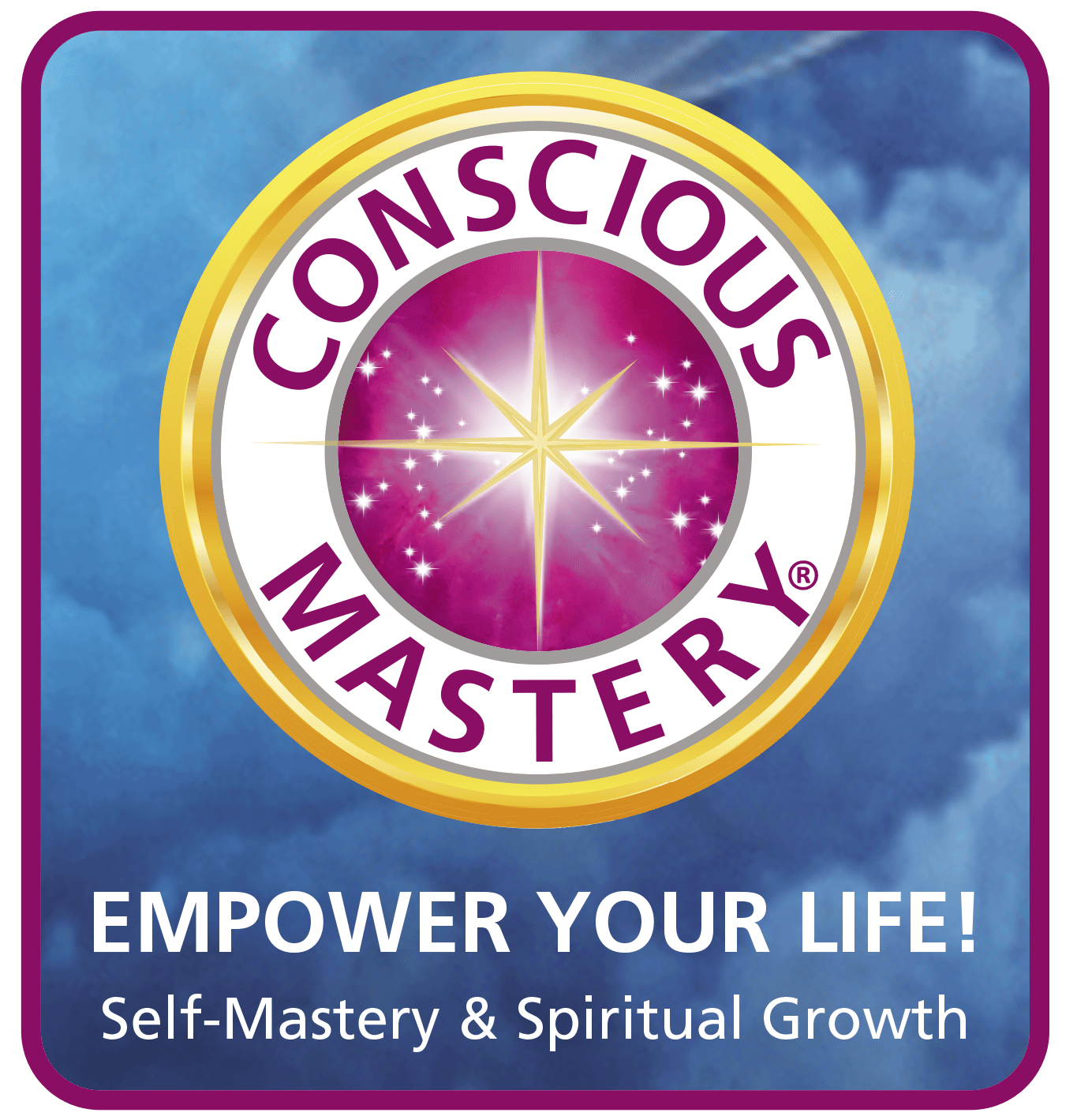 Conscious Mastery® Life Course